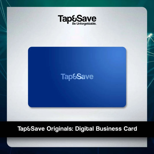 🚀 Level Up Your Networking with Tap&amp;Save Originals: The Digital Business Card of the Future!