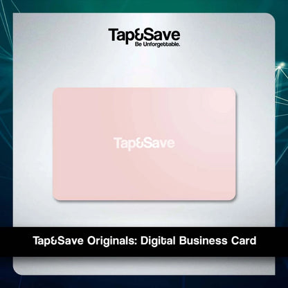 🚀 Level Up Your Networking with Tap&amp;Save Originals: The Digital Business Card of the Future!